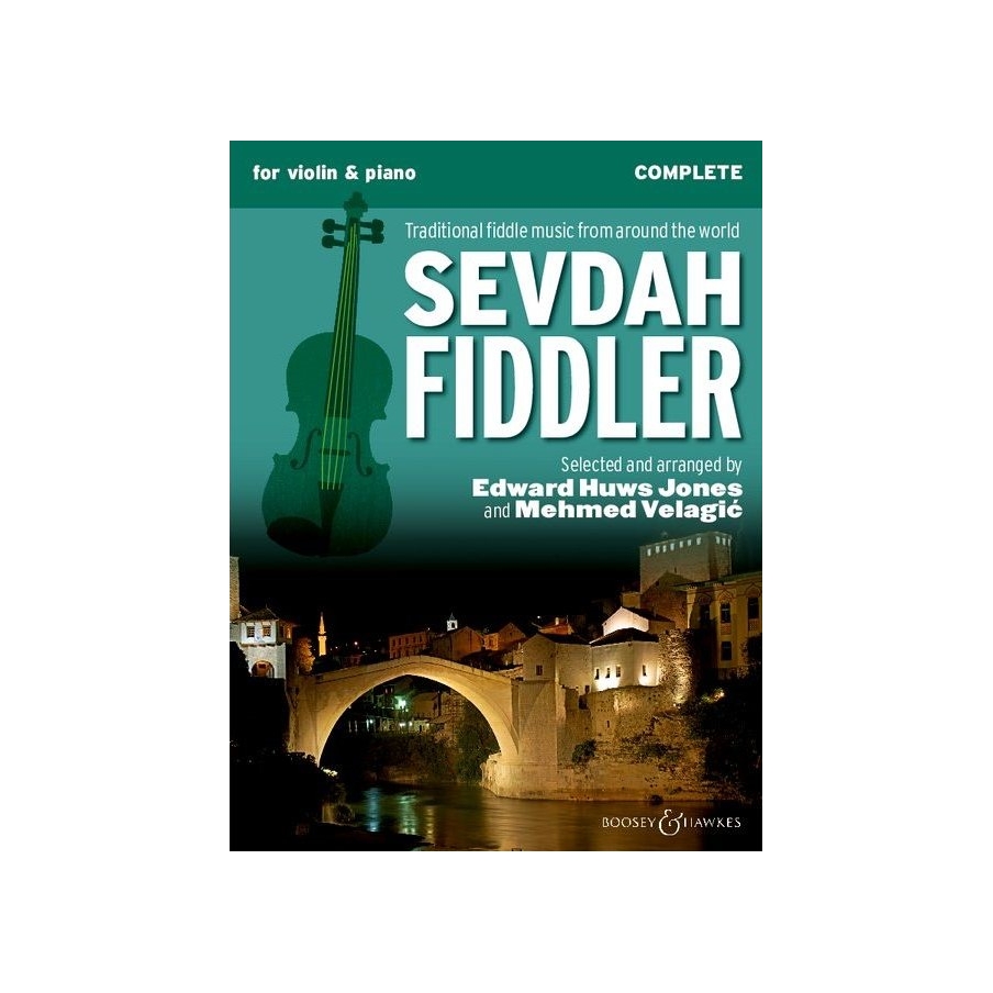 Sevdah Fiddler - Complete Edition