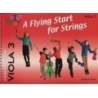 A Flying Start for Strings Viola Book 3 by Jennifer Thorp