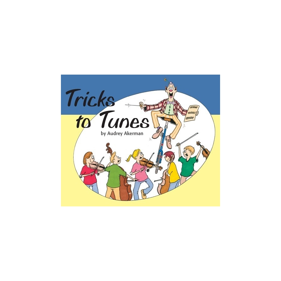 Tricks to Tunes Cello Book 2 by Audrey Akerman