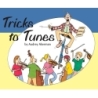 Tricks to Tunes Cello Book 2 by Audrey Akerman
