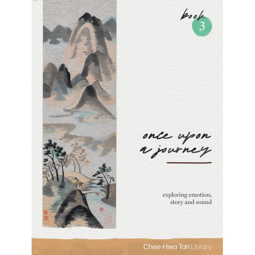 Tan, Chee-Hwa - Piano Safari: Once Upon A Journey 3