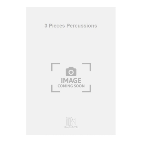 Bernaud, Alain - 3 Pieces Percussions