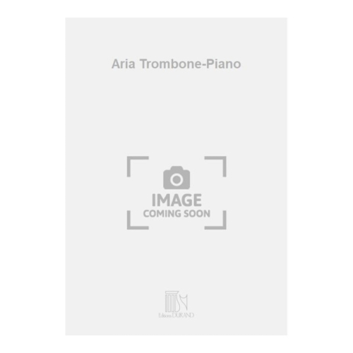 Vallier, Jacques - Aria Trombone-Piano