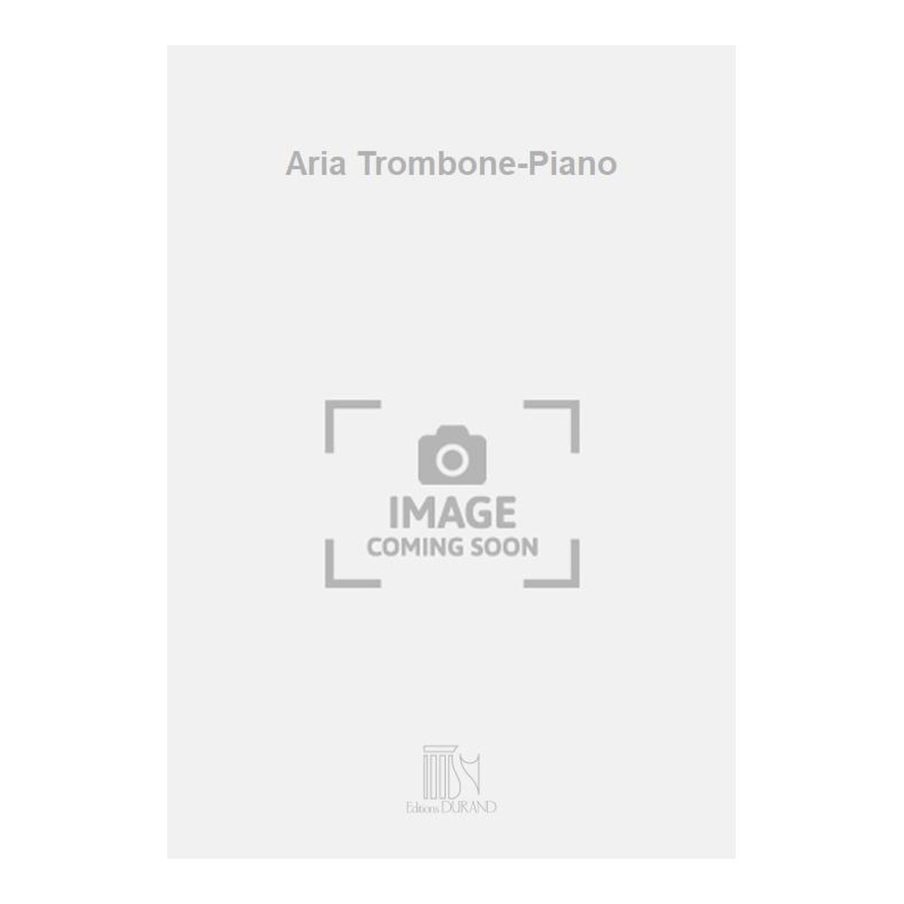 Vallier, Jacques - Aria Trombone-Piano