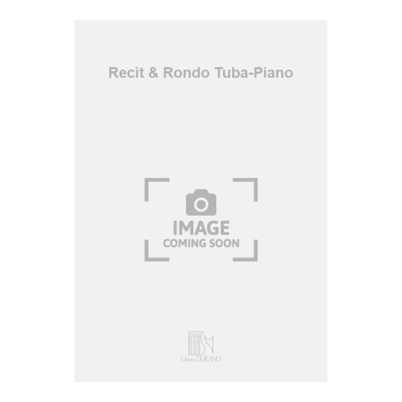 Tournier, Marcel - Recit & Rondo Tuba-Piano