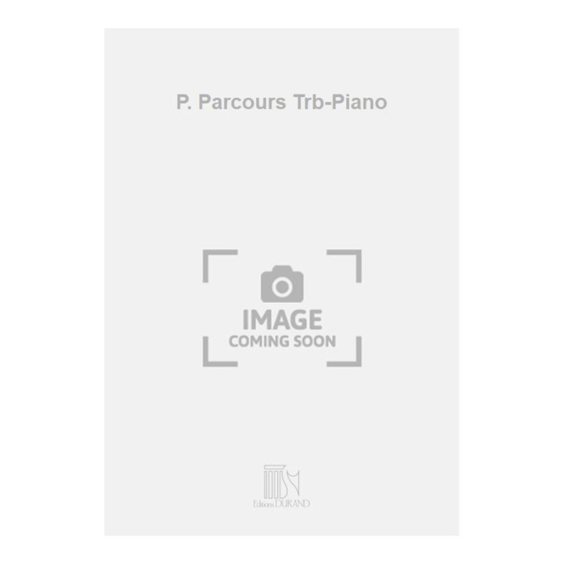 Durand, E. - P. Parcours Trb-Piano