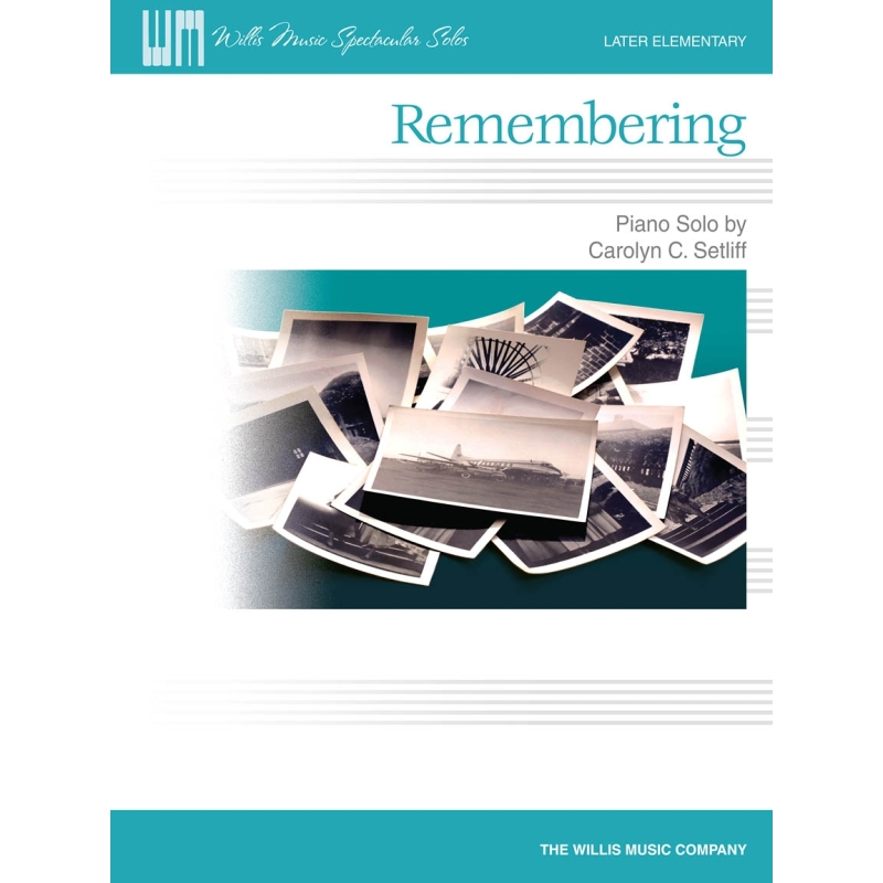 Setliff, Carolyn C. - Remembering