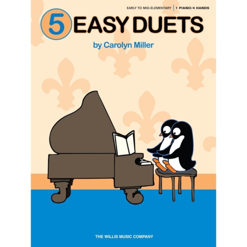 Miller, Carolyn - 5 Easy Duets