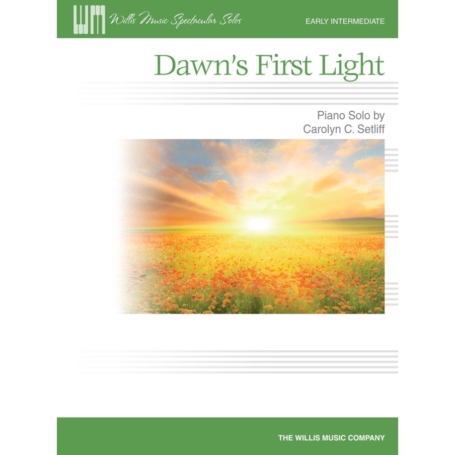 Setliff, Carolyn C. - Dawn's First Light