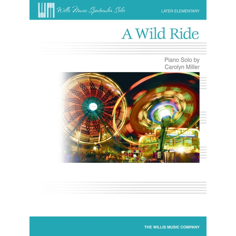 Miller, Carolyn - A Wild Ride