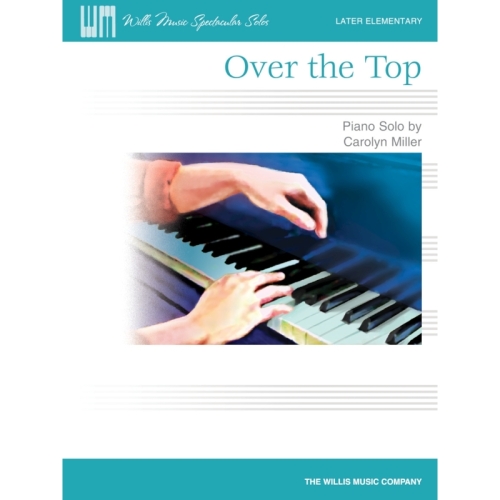 Miller, Carolyn - Over the Top