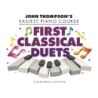 John Thompson’s First Classical Duets