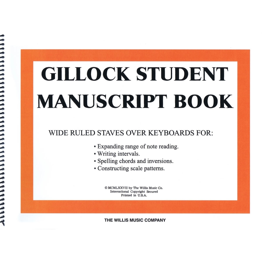 Gillock Student Manuscript Book
