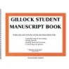 Gillock Student Manuscript Book