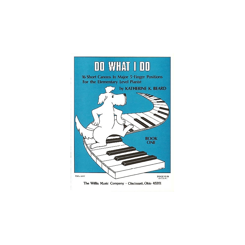 Beard, Katherine - Do What I Do - Book 1