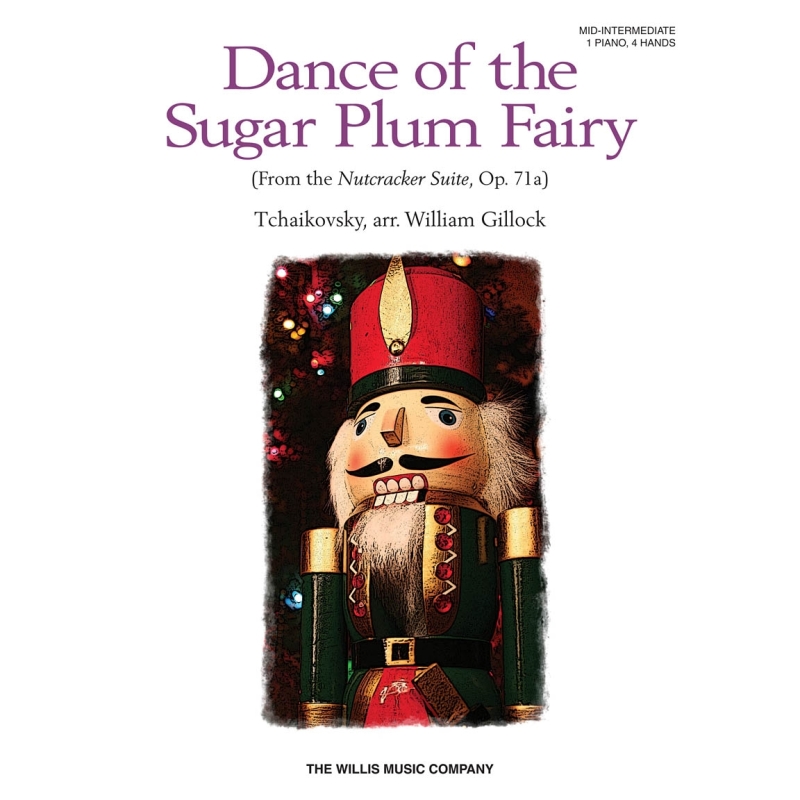 Tchaikovsky, Pyotr Ilyich - Dance of the Sugar Plum Fairy