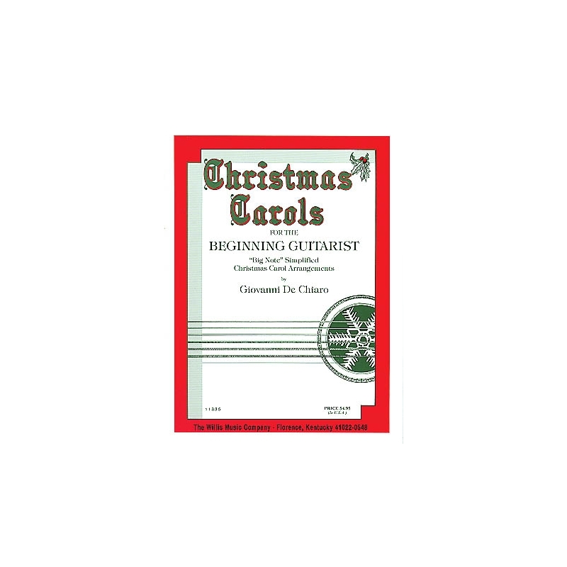 Christmas Carols for the Beginning Guitarist