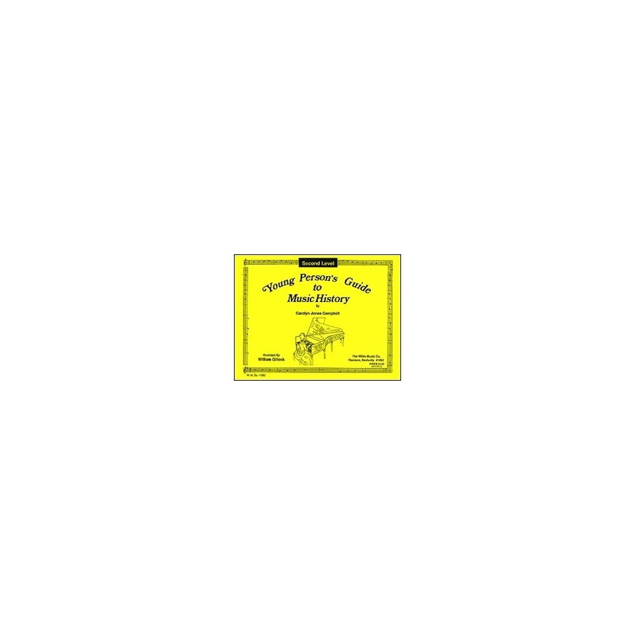 Campbell, Carolyn Jones - Young Person's Guide to Music History - Level 2