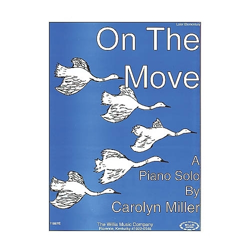 Miller, Carolyn - On the Move