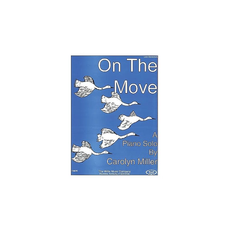Miller, Carolyn - On the Move