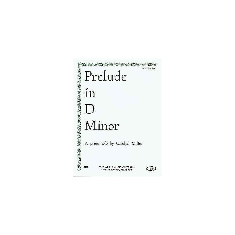 Miller, Carolyn - Prelude in D Minor