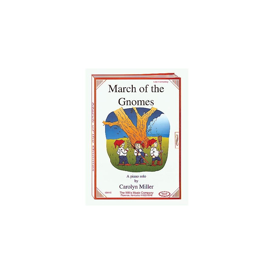 Miller, Carolyn - March of the Gnomes