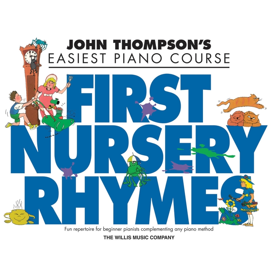 Traditional - John Thompson's First Nursery Rhymes