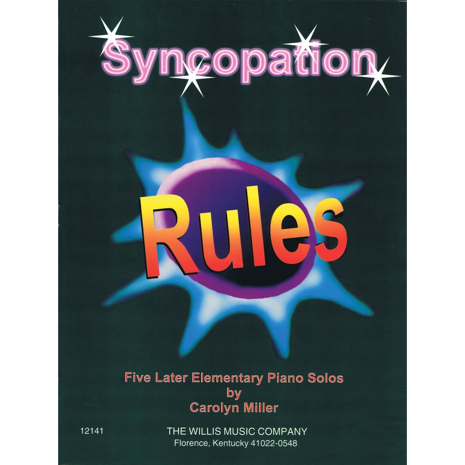 Miller, Carolyn - Syncopation Rules
