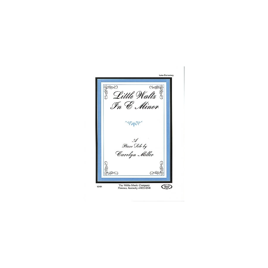 Miller, Carolyn - Little Waltz in E Minor