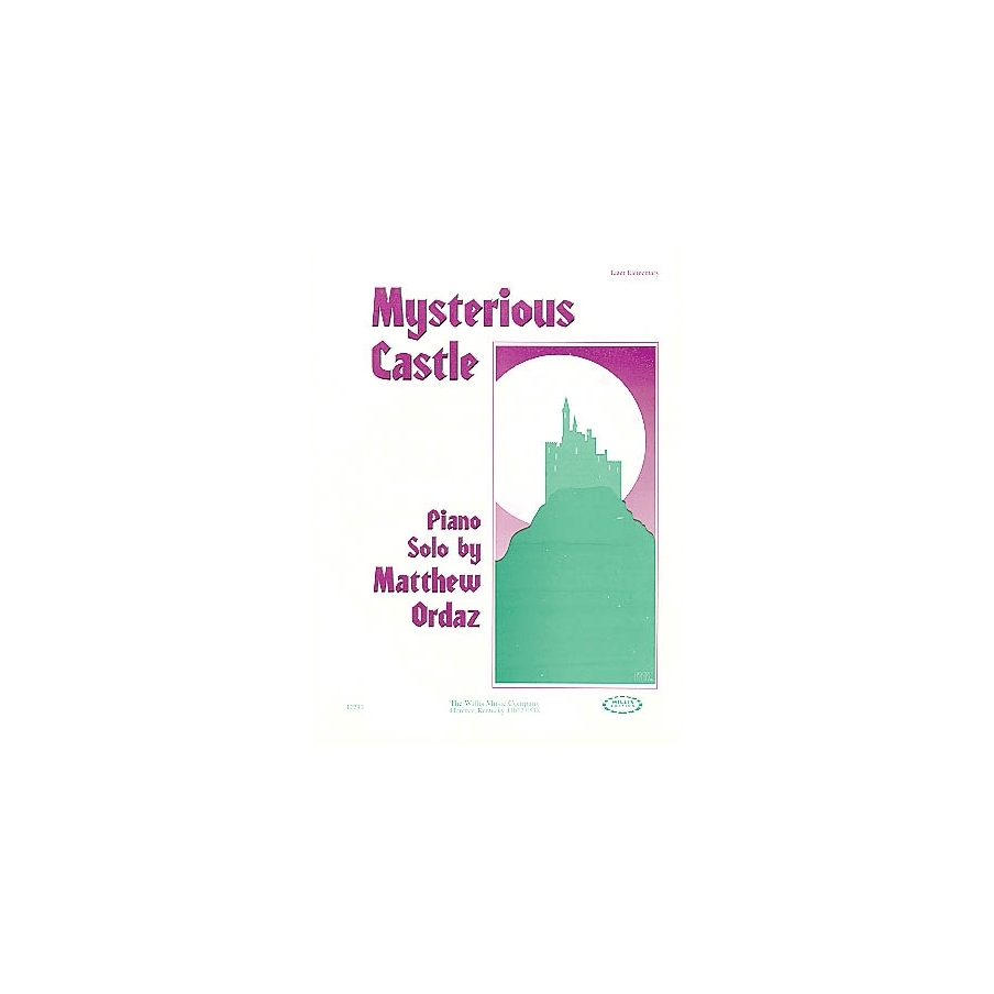 Ordaz, Matthew - Mysterious Castle