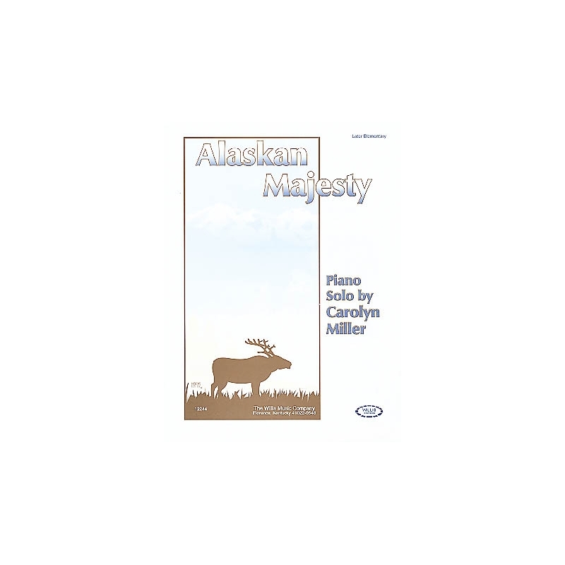 Miller, Carolyn - Alaskan Majesty