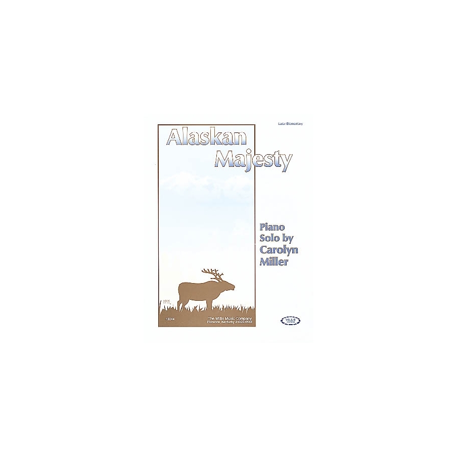 Miller, Carolyn - Alaskan Majesty