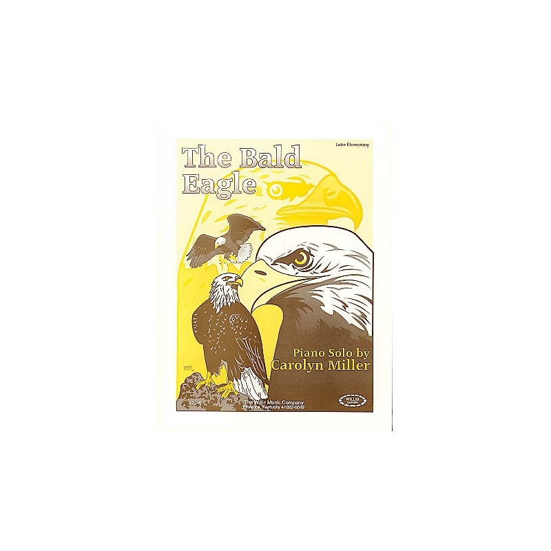 Miller, Carolyn - The Bald Eagle