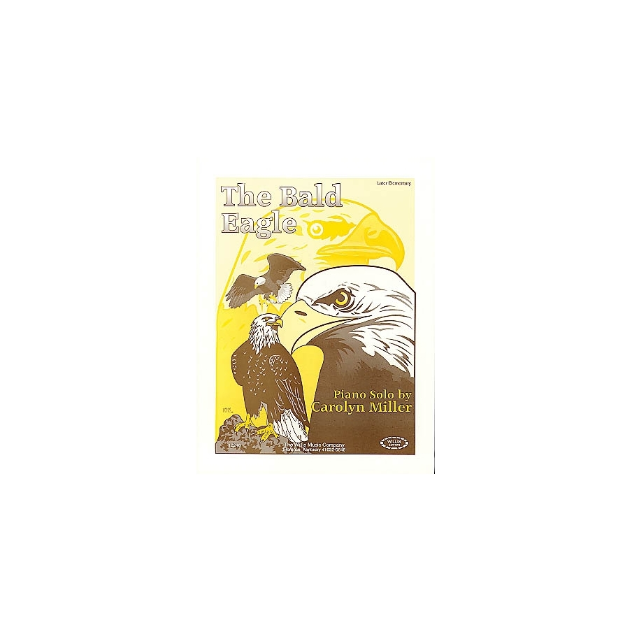 Miller, Carolyn - The Bald Eagle