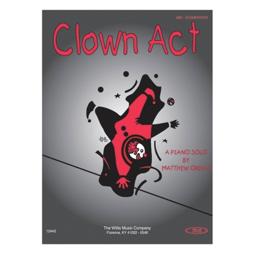 Ordaz, Matthew - Clown Act
