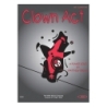 Ordaz, Matthew - Clown Act