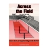 Across the Field