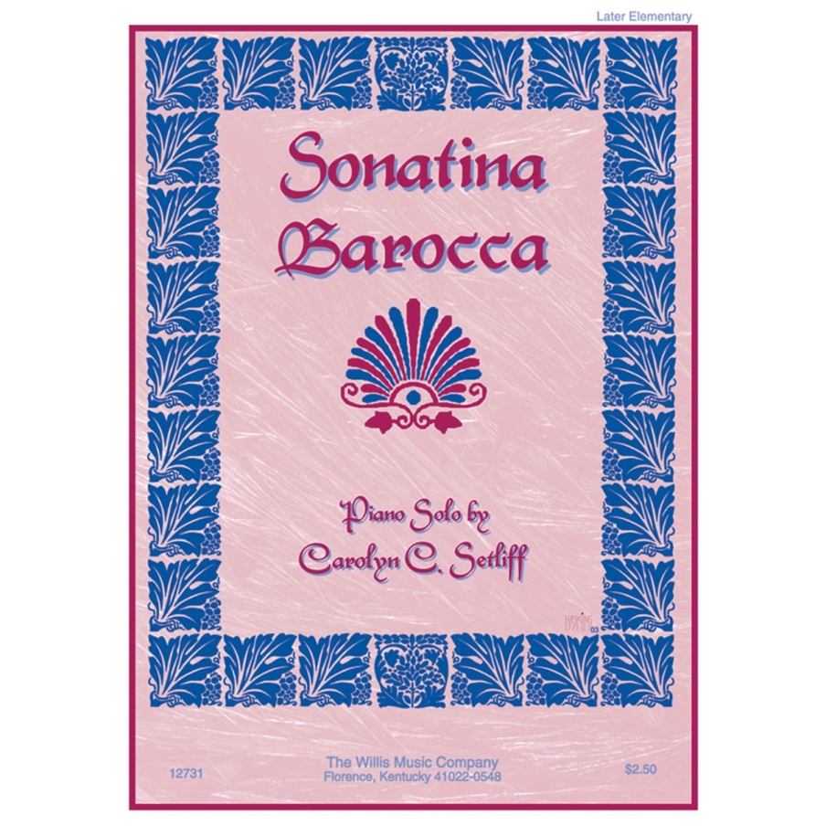Setliff, Carolyn C. - Sonatina Barocca