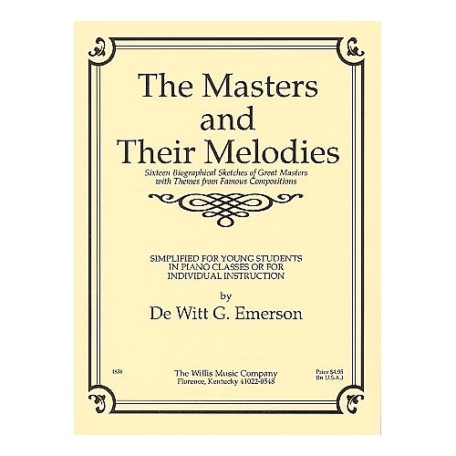 Masters and Their Melodies