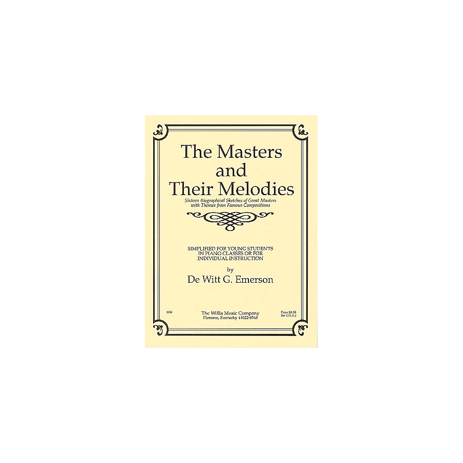 Masters and Their Melodies