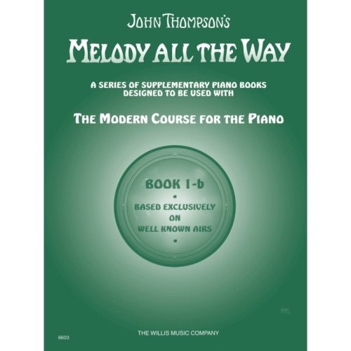 Melody All the Way - Book 1b