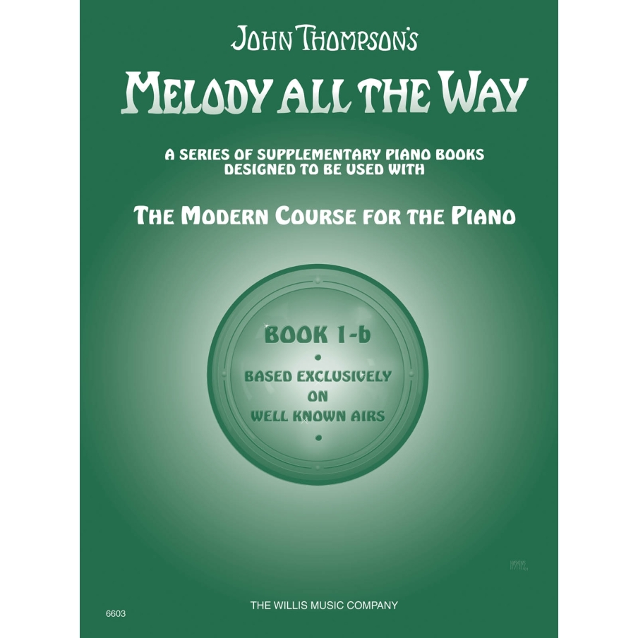 Melody All the Way - Book 1b