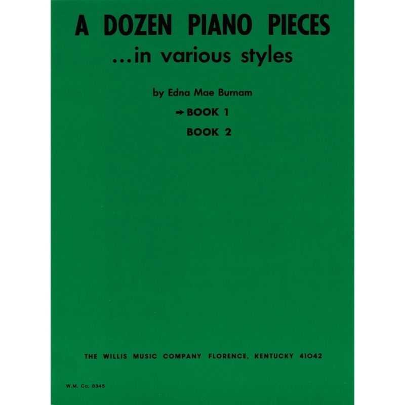 Burnam, Edna-Mae - A Dozen Piano Pieces