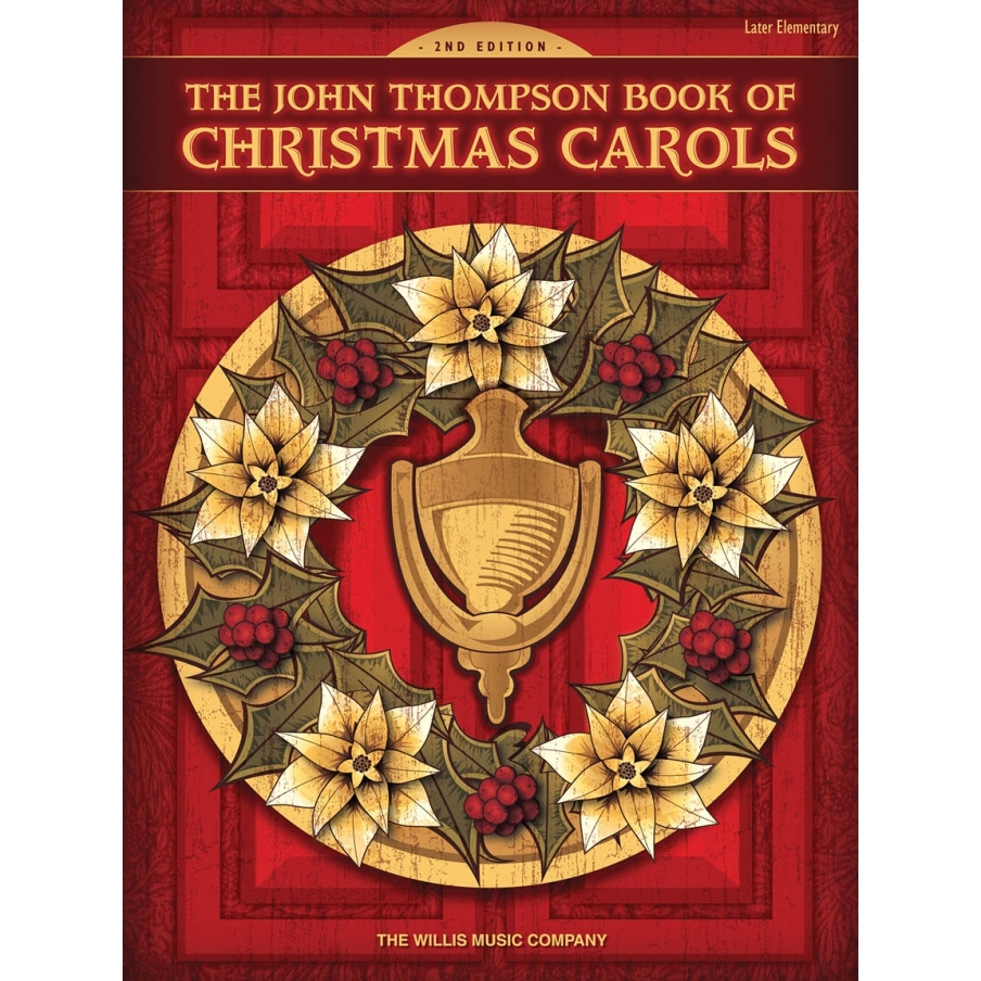 The John Thompson Book of Christmas Carols