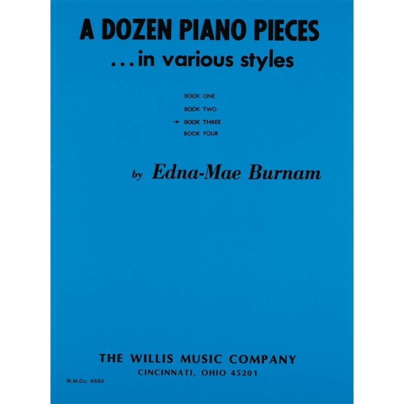 Burnam, Edna-Mae - A Dozen Piano Pieces