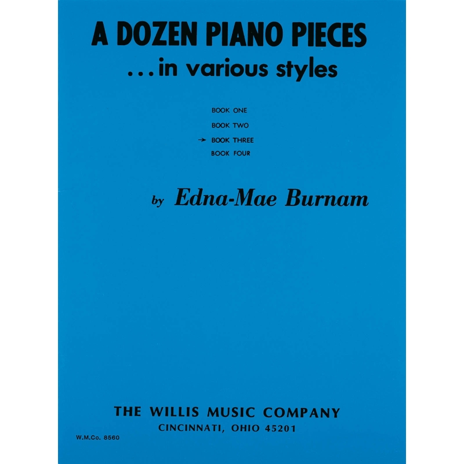Burnam, Edna-Mae - A Dozen Piano Pieces