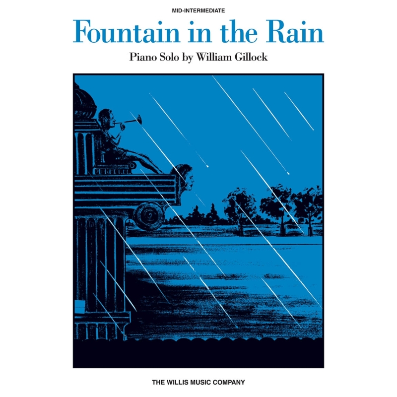 Gillock, William - Fountain In The Rain
