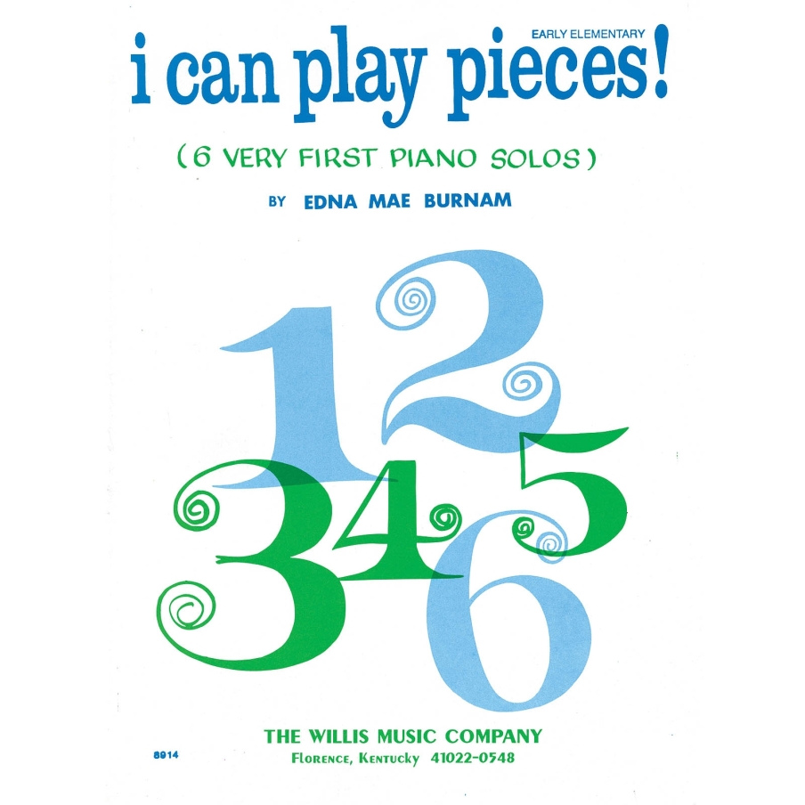 Burnam, Edna-Mae - I Can Play Pieces!