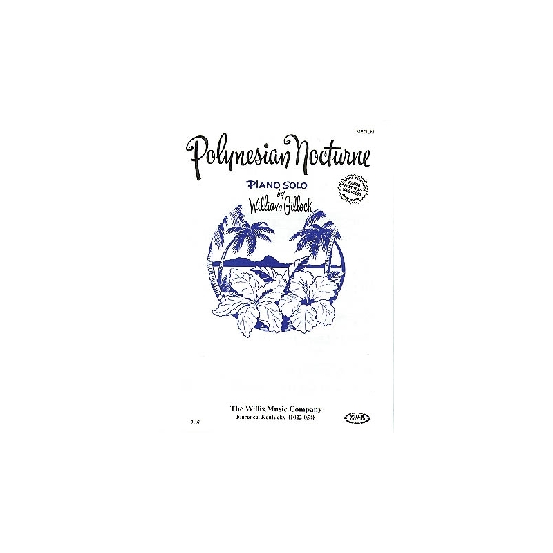Gillock, William - Polynesian Nocturne