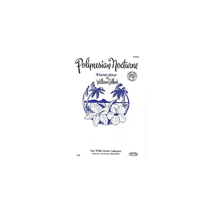Gillock, William - Polynesian Nocturne